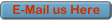 E-Mail us Here but please do not ask for prices already shown on our website or prices in US Dollars. Also please note that we do not ship overseas!